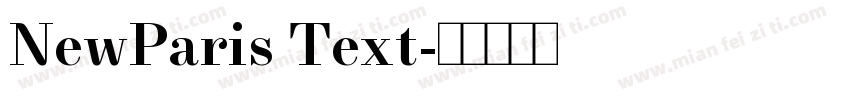 NewParis Text字体转换